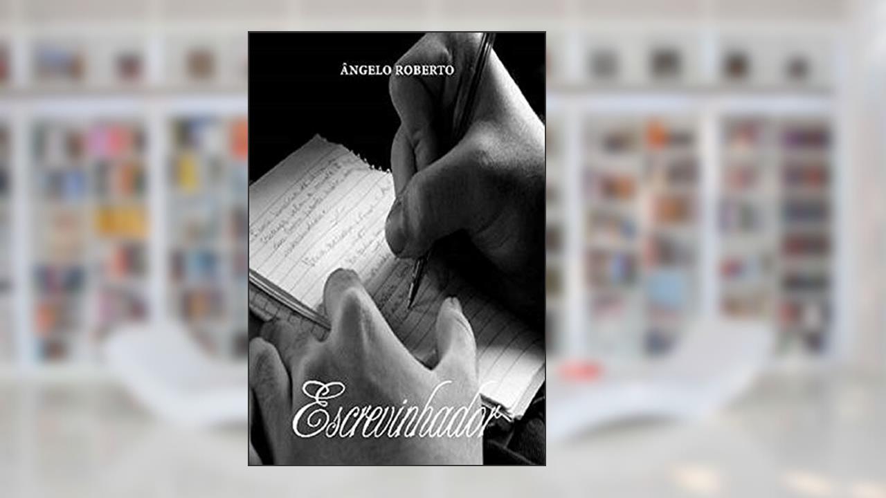 Capa de ESCREVINHADOR, do autor Ângelo de Souza Roberto