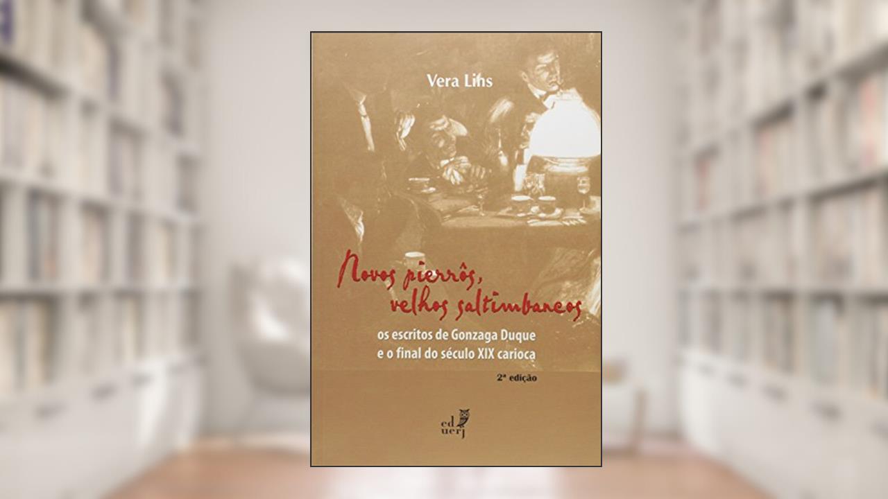 Capa de Novos Pierros, Velhos Saltimbancos, do autor Vera Lins