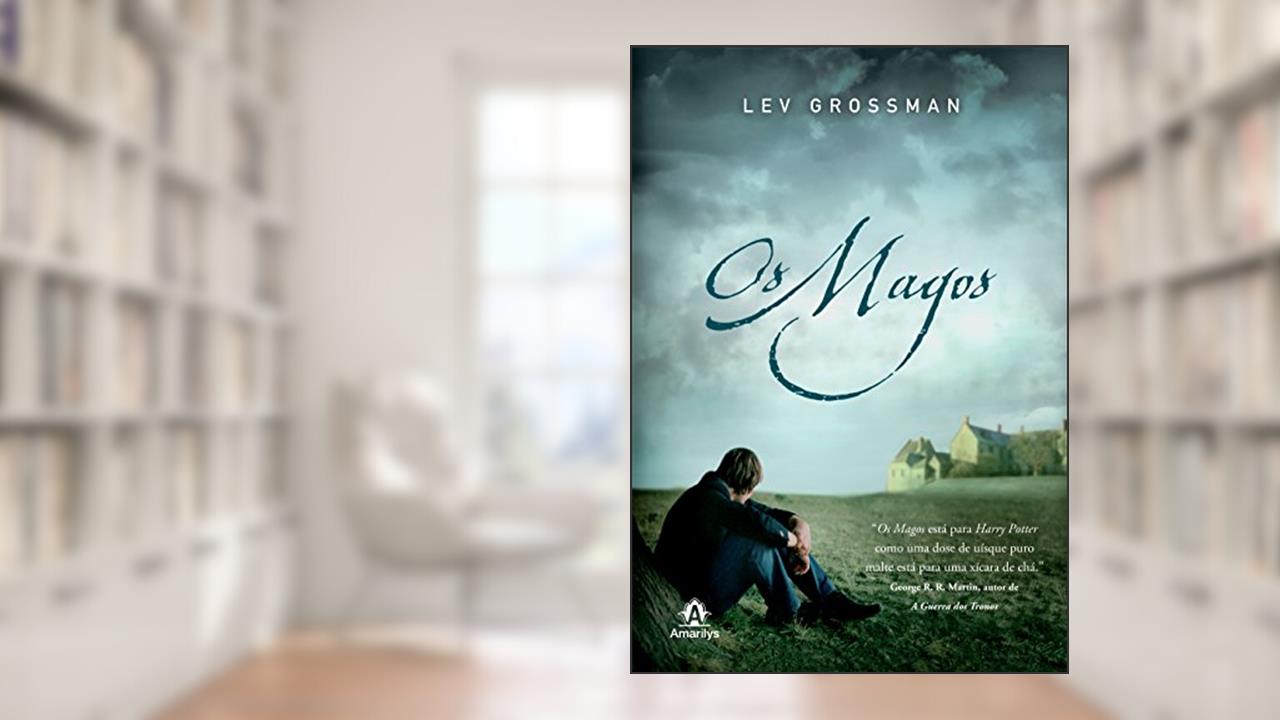 Capa de Os magos, do autor Lev Grossman