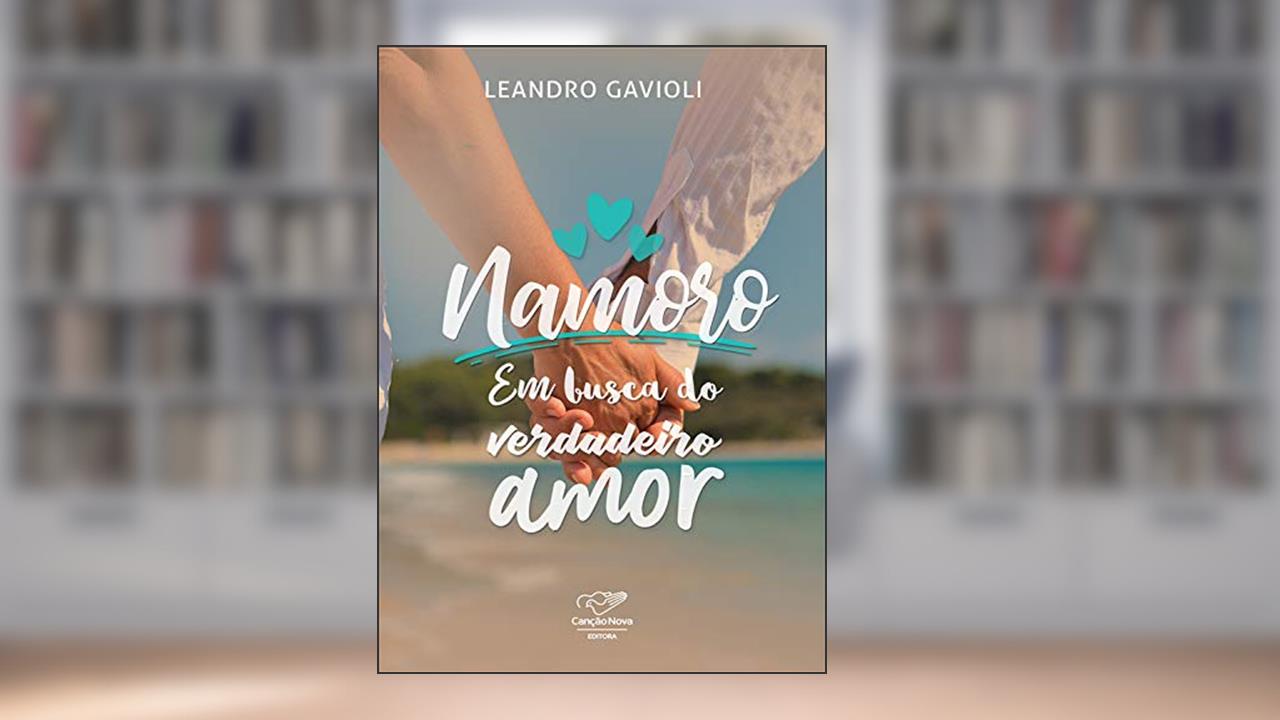 Capa de Namoro: Em busca do verdadeiro amor, do autor Leandro Gavioli