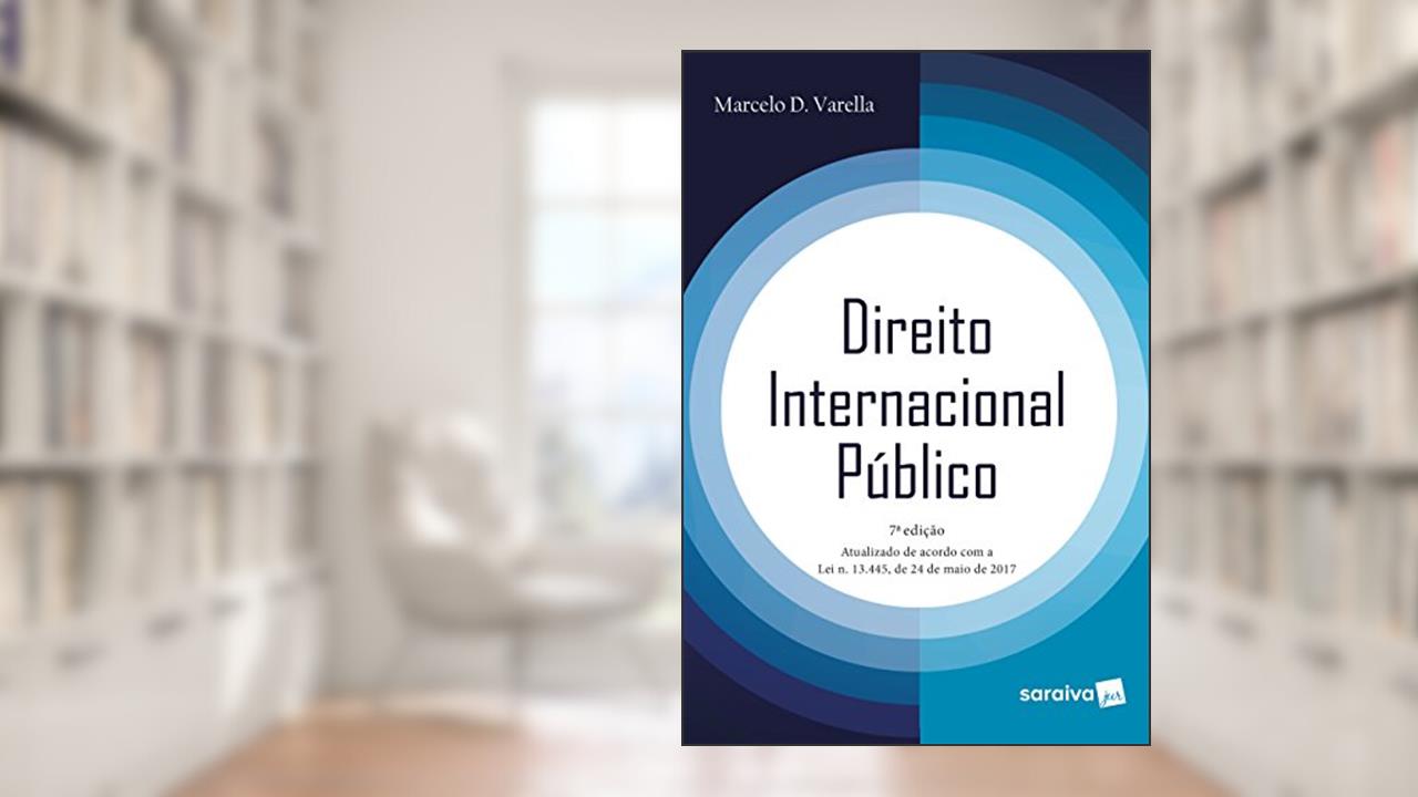 Capa de Direito Internacional Público, do autor Marcelo D. Varella