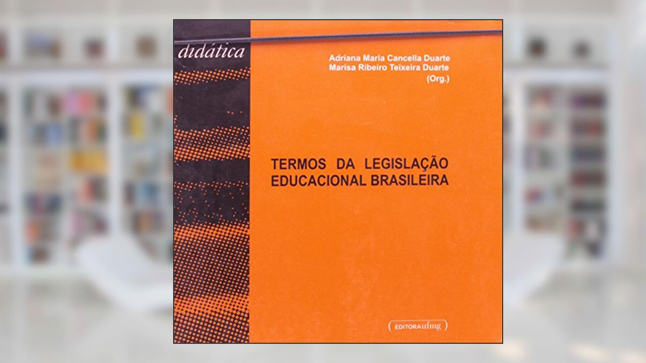 Capa de Termos Da Legislação Educacional Brasileira (+ CD-ROM), do autor Adriana Maria Cancella Duarte