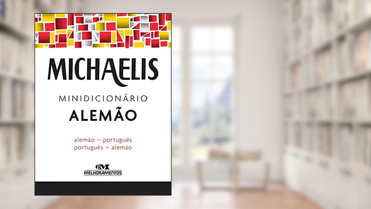 Capa de Michaelis minidicionário alemão, do autor Alfred Josef Keller