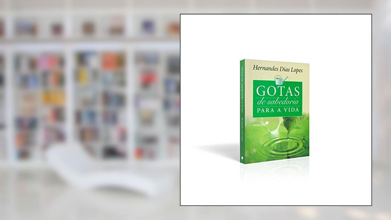 Capa de Gotas de sabedoria para a vida: Devocional diário, do autor Hernandes Dias Lopes