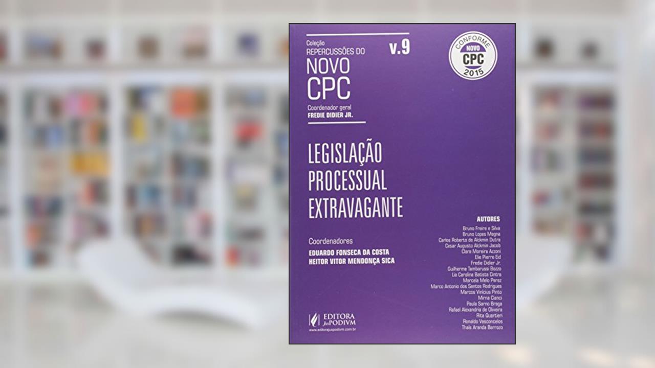Capa de Legislação Extravagante - Volume 9. Coleção Repercussões do Novo CPC, do autor Fredie Didier Júnior
