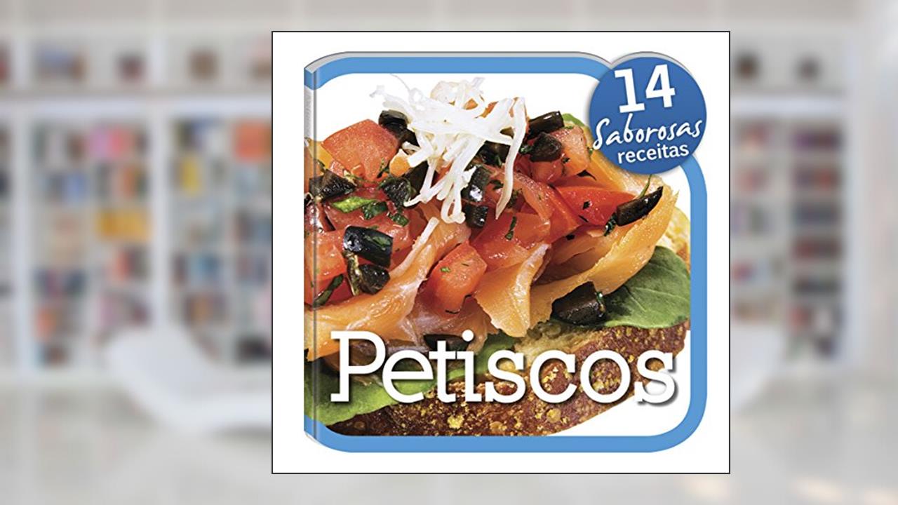 Capa de Receitas Saborosas. Petiscos, do autor Vários Autores