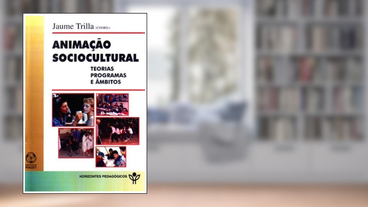 Capa de Animação Sociocultural, do autor Jaume Trilla