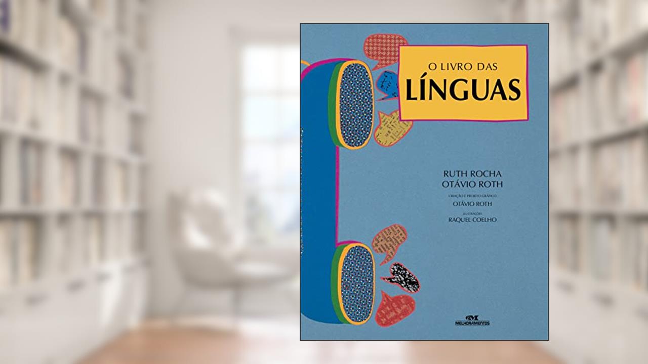 Capa de O livro das línguas, do autor Ruth Rocha