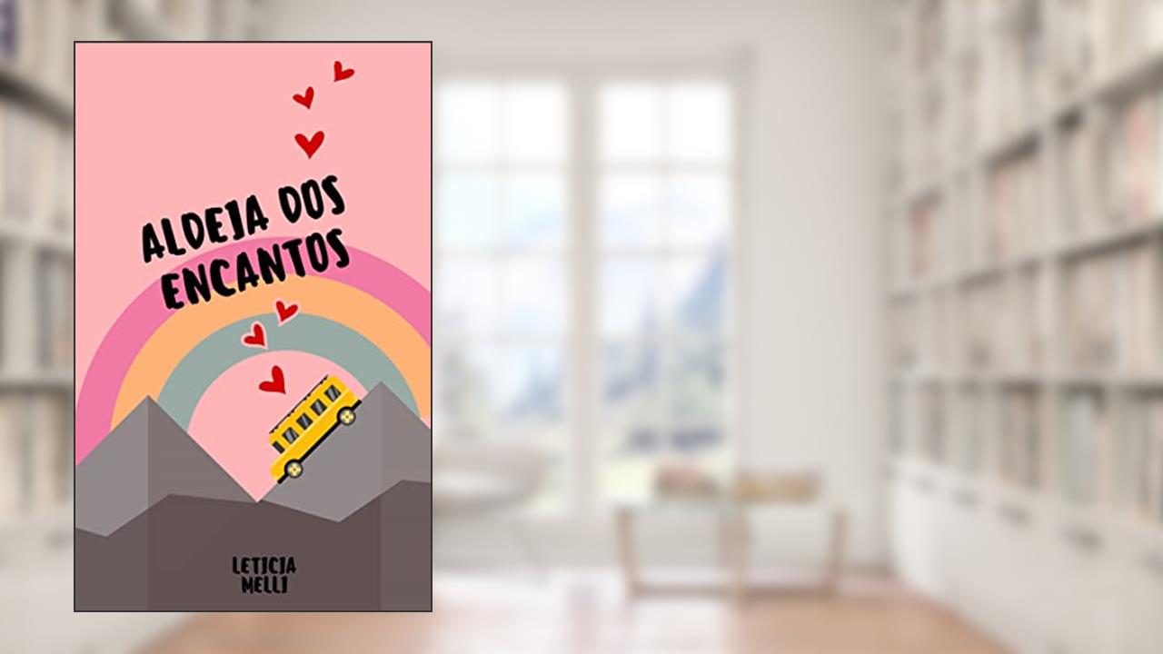 Capa de Aldeia dos Encantos: Um festival inesquecível, do autor Leticia Melli