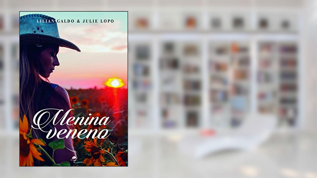 Capa de Menina veneno: 2, do autor Lilian Galdo; Julie Lopo