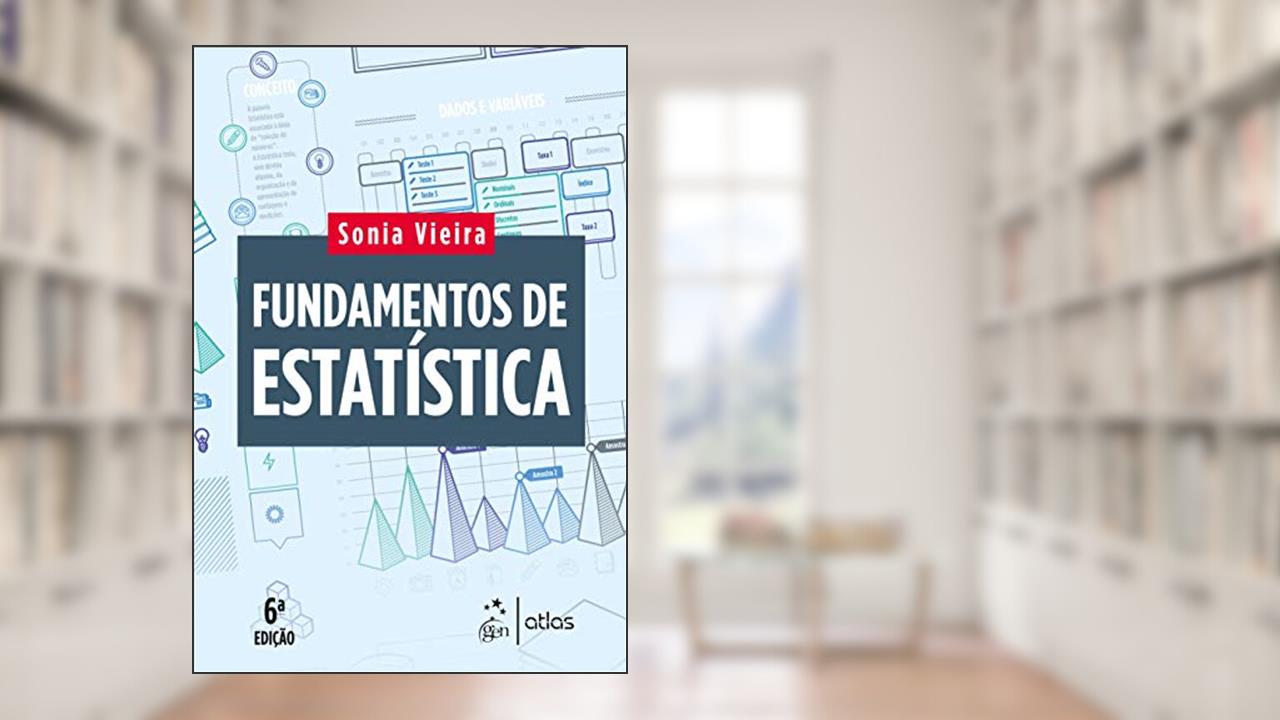 Capa de Fundamentos de Estatística, do autor Sonia Vieira
