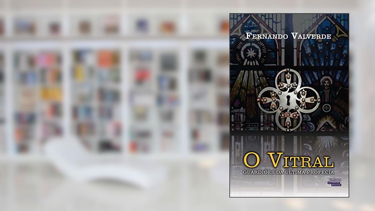 Capa de O VITRAL, do autor FERNANDO VALVERDE