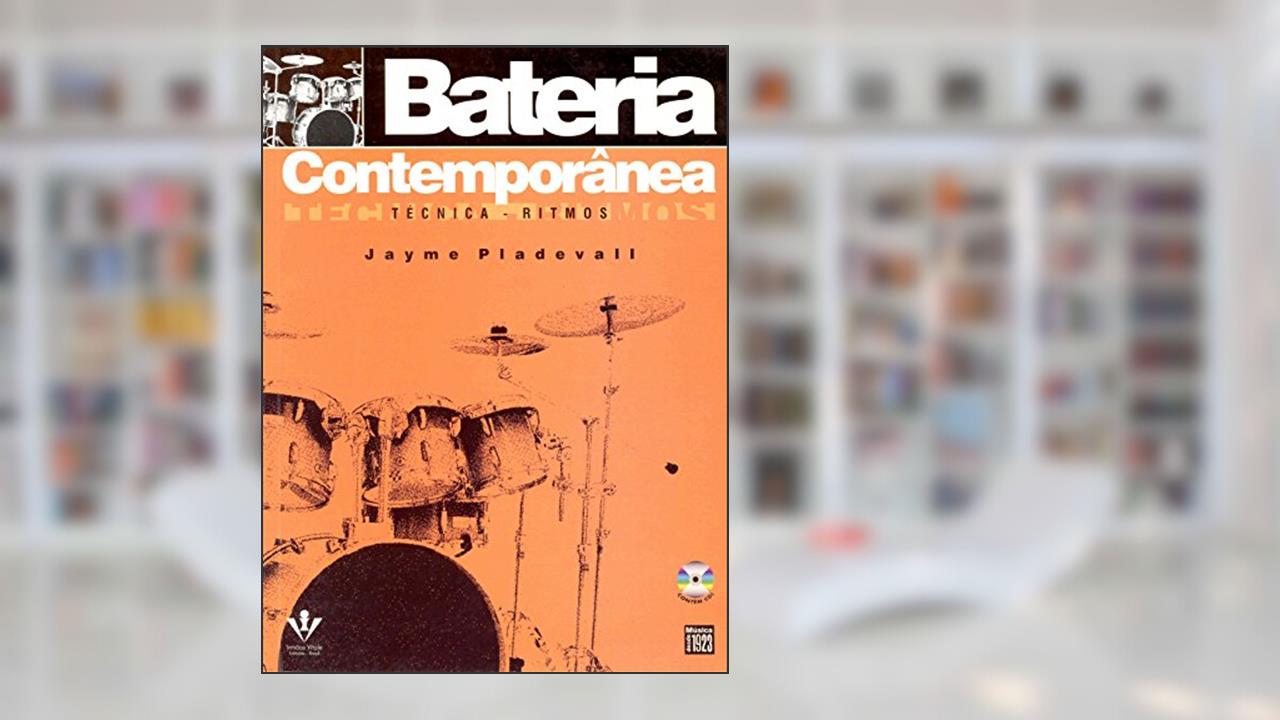 Capa de Bateria contemporânea: Técnica - Ritmos, do autor Jayme Pladevall