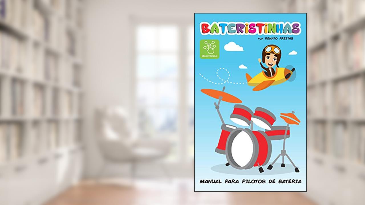 Capa de BATERISTINHAS: Manual para pilotos de bateria, do autor Renato Freitas