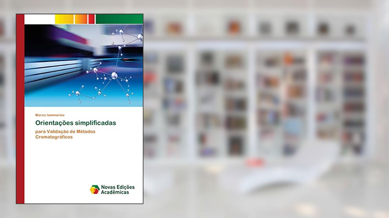 Capa de Orientações simplificadas: para Validação de Métodos Cromatográficos, do autor Marco Iammarino