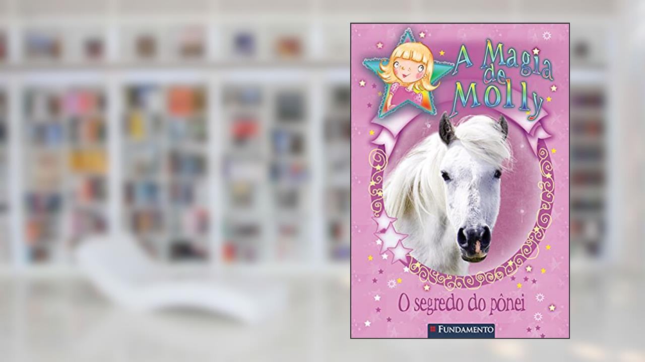 Capa de Magia de Molly. O Segredo do Pônei, do autor Holly Webb