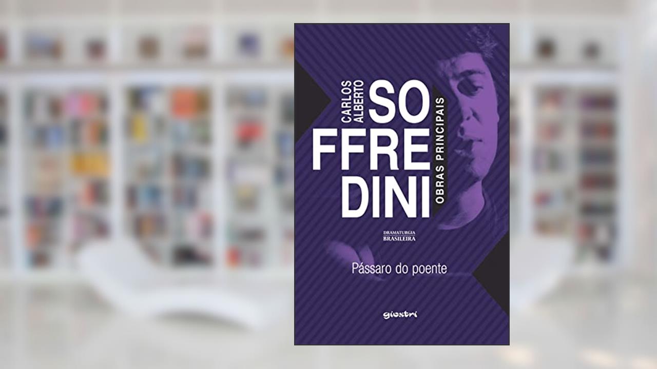 Capa de Pássaro do Poente: Soffredini: Obras Principais (Volume 1), do autor Carlos Alberto Soffredini