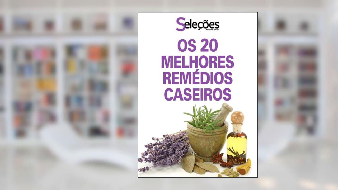 Capa de Os 20 melhores remédios caseiros, do autor Seleções do Reader's Digest