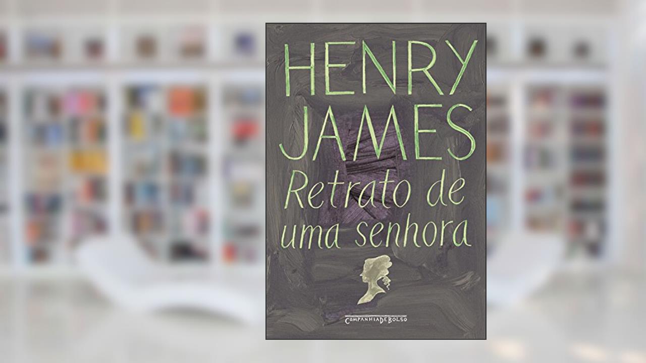 Capa de Retrato de uma senhora, do autor Henry James
