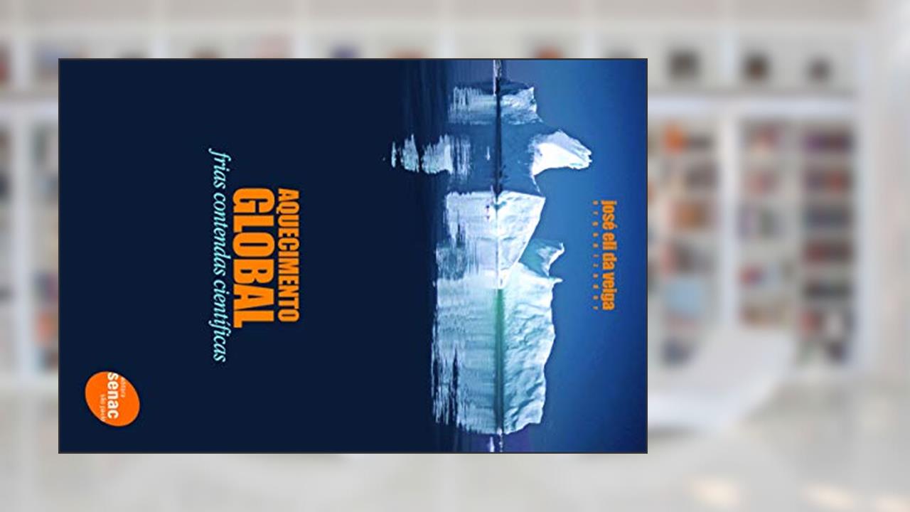Capa de Aquecimento global: Frias Contendas Científicas, do autor José Eli da Veiga