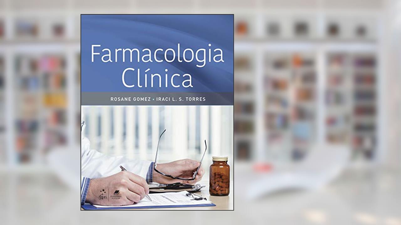 Capa de Farmacologia Clínica, do autor Rosane Gomez
