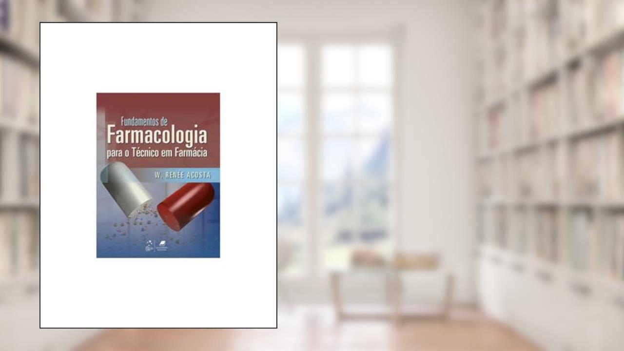 Capa de Fundamentos de Farmacologia para Técnico em Farmácia, do autor Acosta