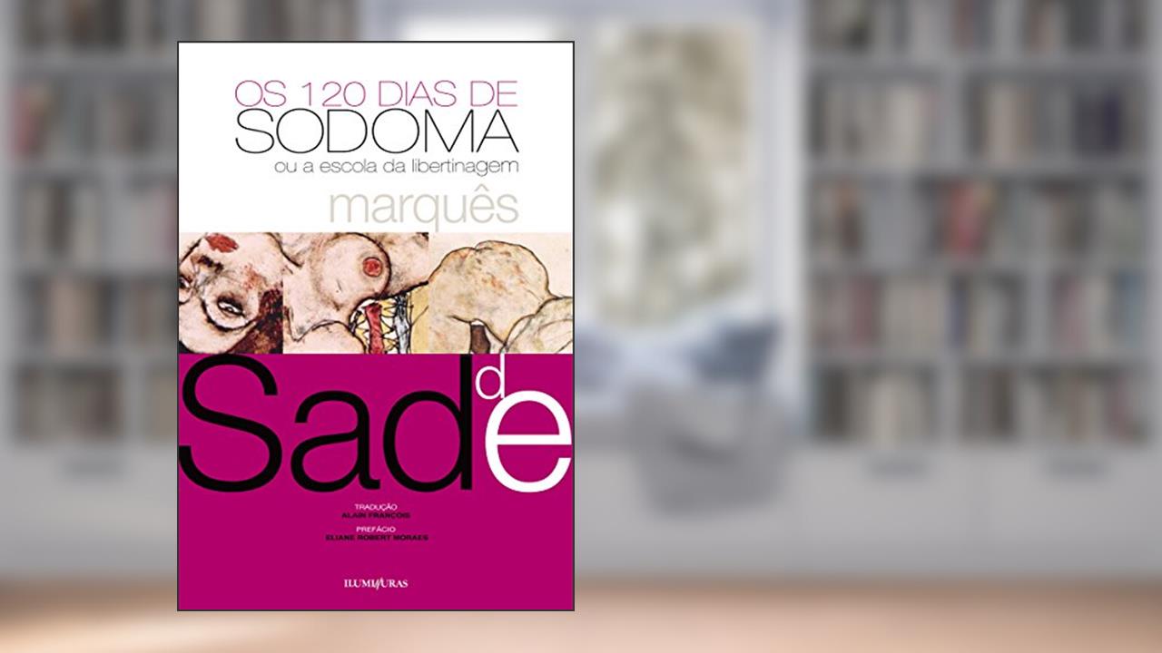 Capa de 120 dias de Sodoma: ou escola de libertinagem (Pérolas Furiosas), do autor Marquês de Sade; Alain François