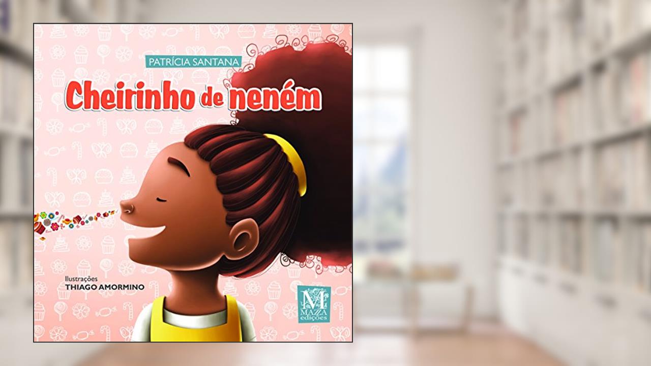 Capa de Cheirinho de Nenem, do autor Santana