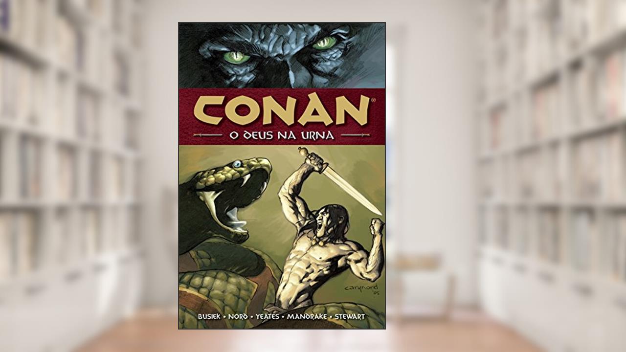 Capa de Conan - O Deus na Urna e Outras Histórias, do autor Kurt Busiek