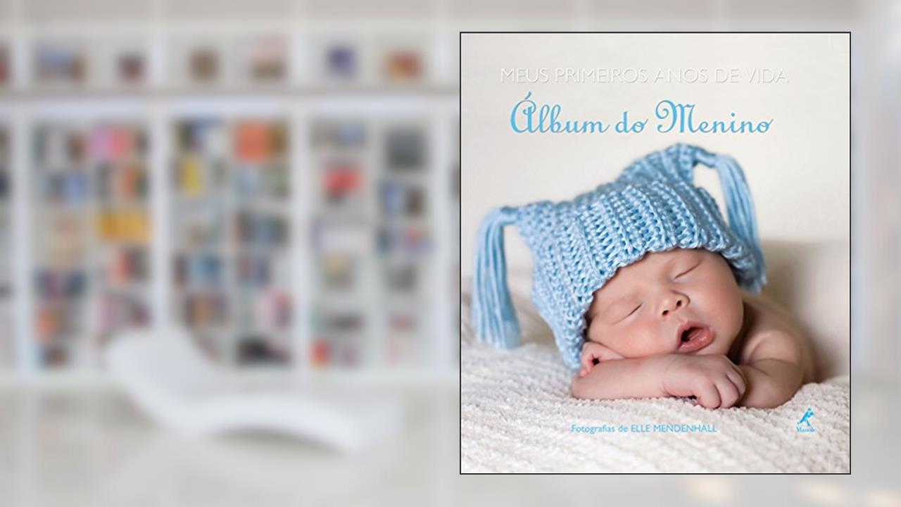 Capa de Meus primeiros anos de vida: álbum do menino, do autor Elle Mendenhall