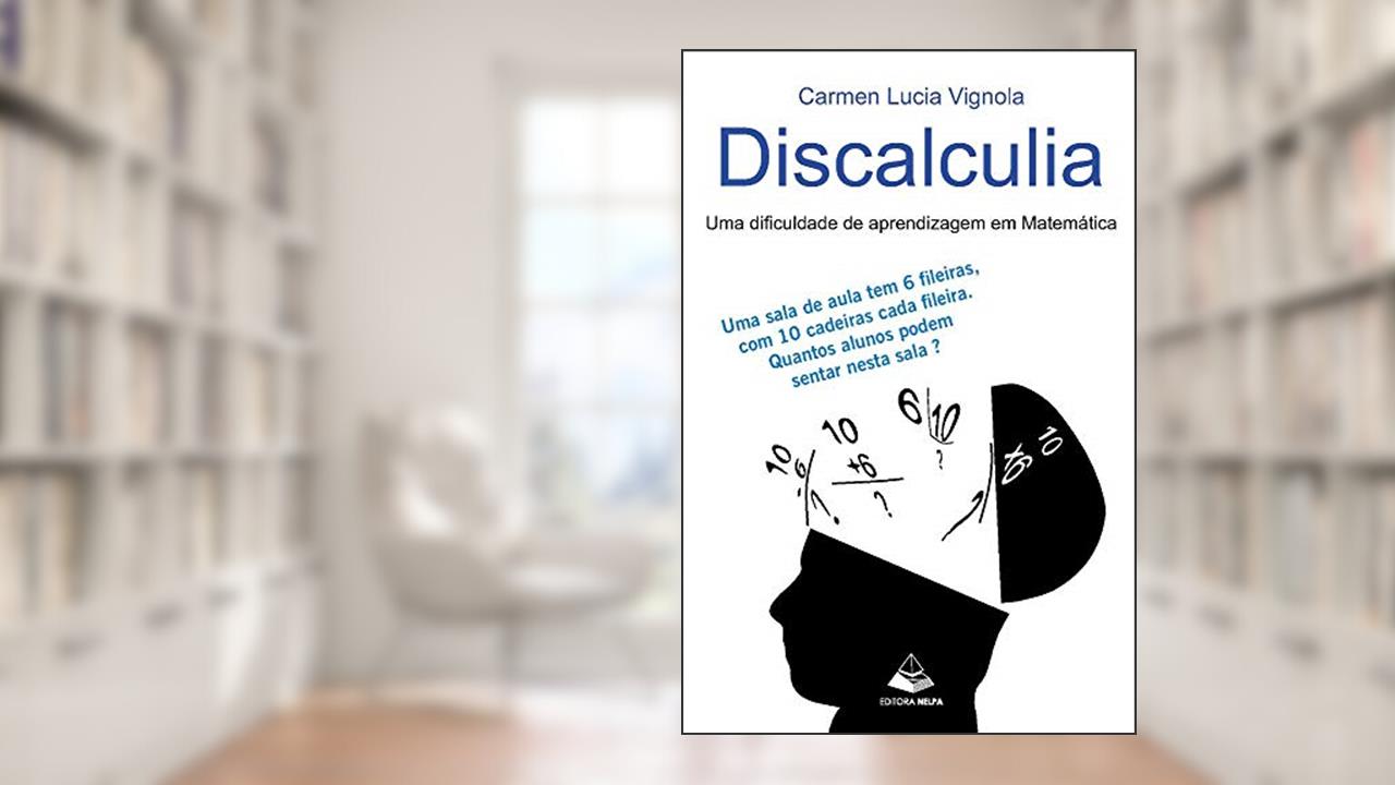 Capa de Discalculia ? Uma Dificuldade de Aprendizagem em Matemática, do autor Varios Autores