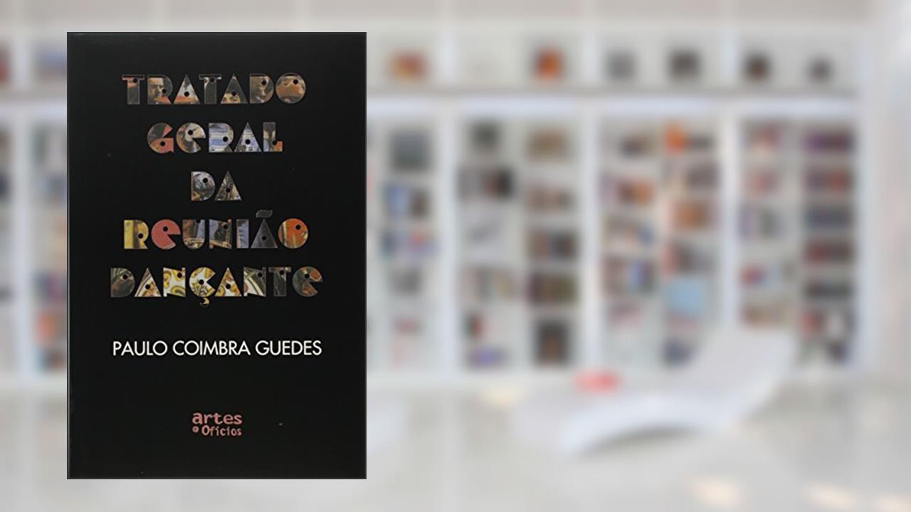 Capa de Tratado Geral da Reunião e Dançante, do autor Guedes Paulo Coimbra