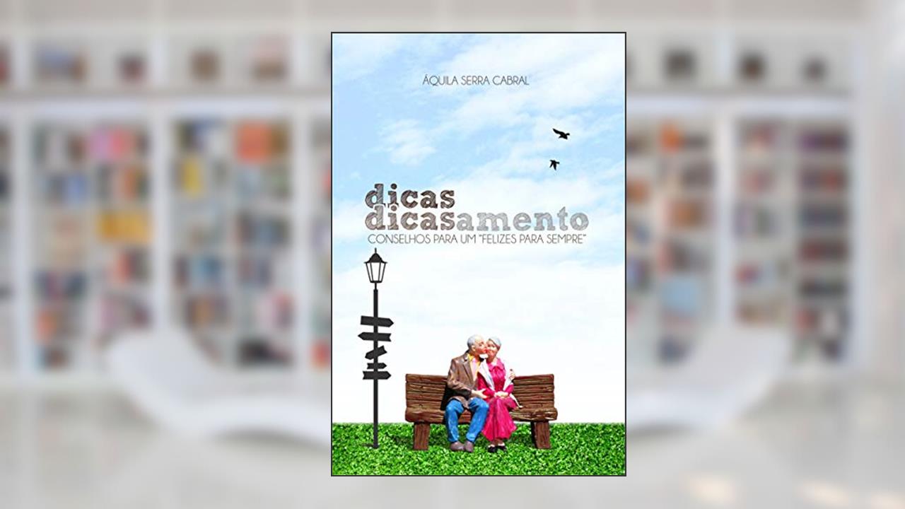 Capa de dicas dicasamento: CONSELHOS PARA UM 