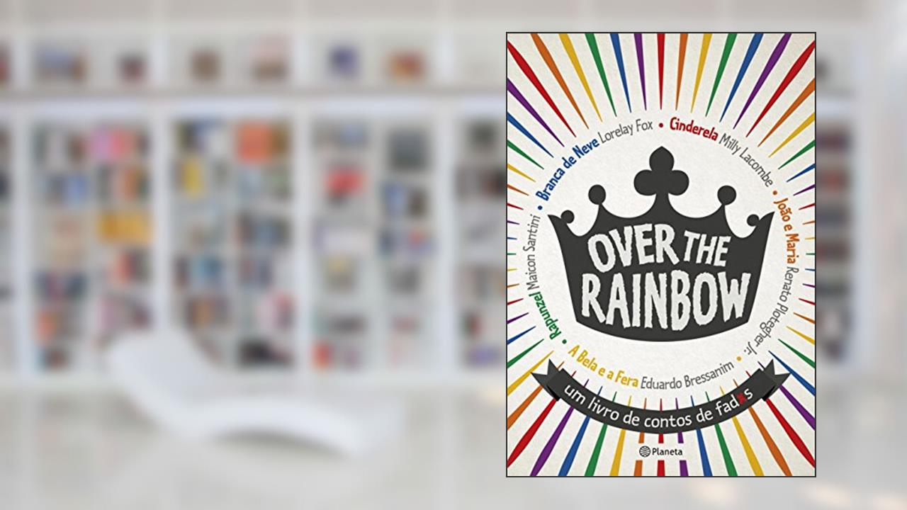 Capa de Over the rainbow: Um Livro De Contos De Fadxs, do autor Varios