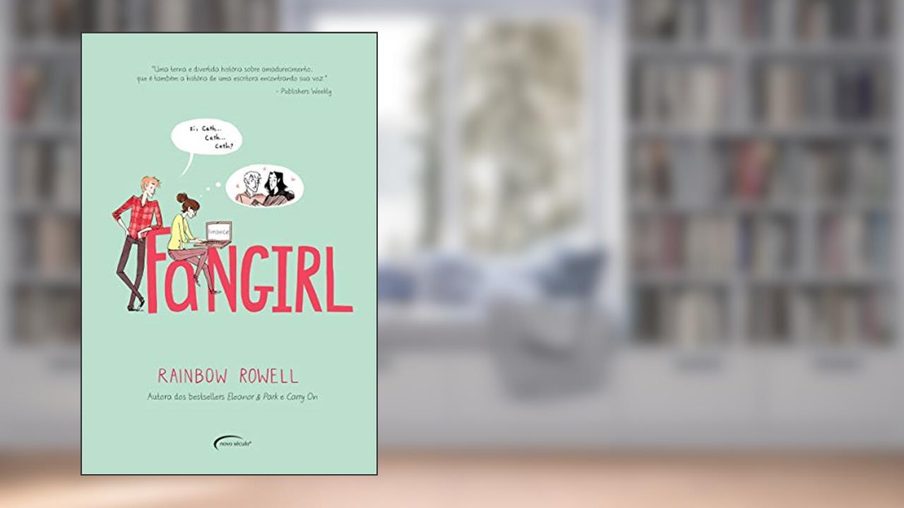 Capa de Fangirl, do autor Rainbow Rowell
