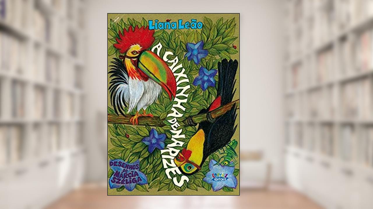 Capa de A caixinha de narizes, do autor Liana Leão
