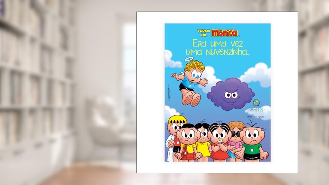 Capa de Turma da Mônica Bem-Me-Quer - Era Uma Vez Uma Nuvenzinha...: Era Uma Vez Uma Nuvenzinha...: 04, do autor Maurício de Sousa