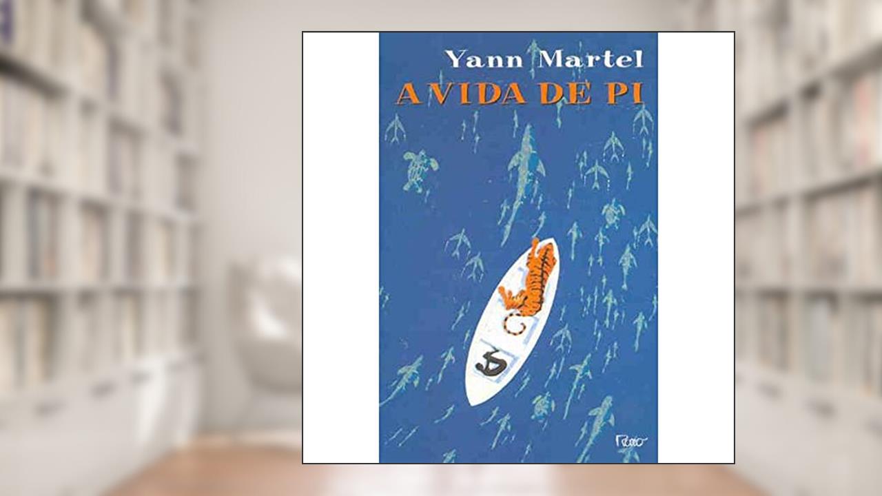 Capa de A Vida De Pi, do autor Martel