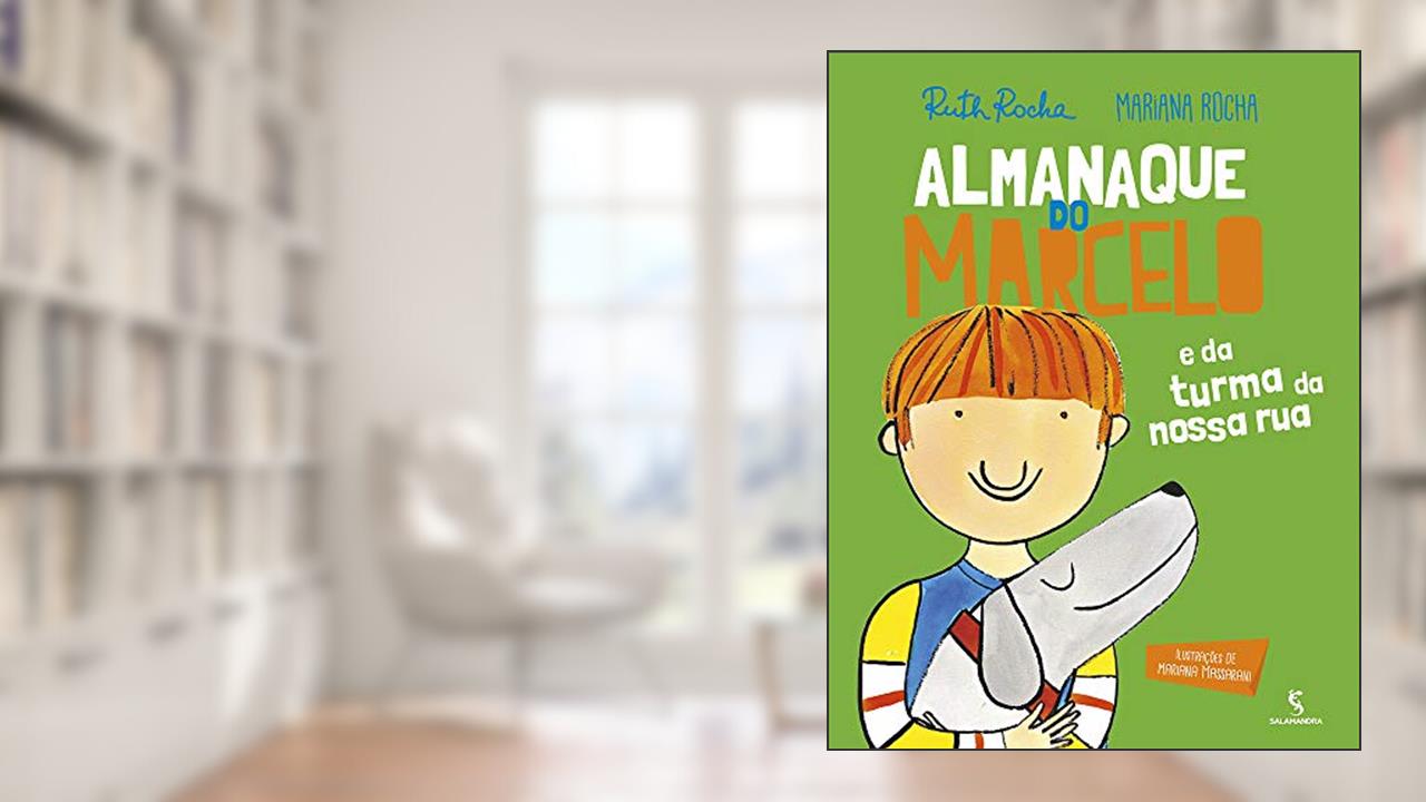 Capa de Almanaque do Marcelo, do autor Ruth Rocha; Mariana Rocha