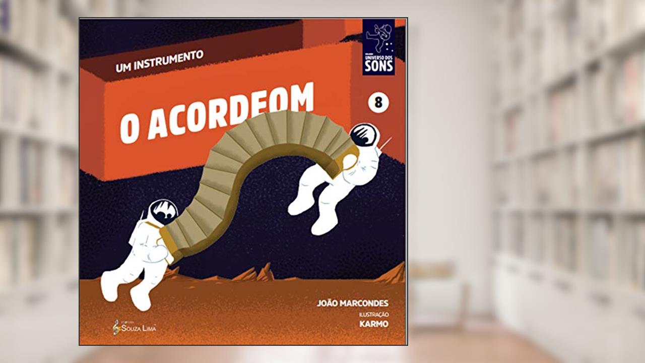 Capa de O Acordeom (Um Instrumento Livro 8), do autor João Marcondes