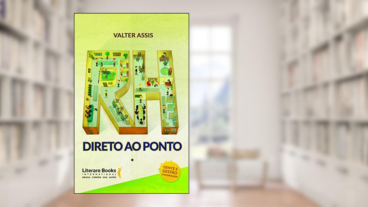 Capa de RH Direto ao Ponto: Rompendo Preceitos, do autor Valter Assis