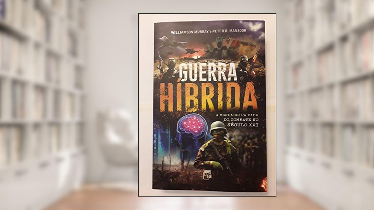Capa de Guerra Híbrida, do autor Williamson Murray