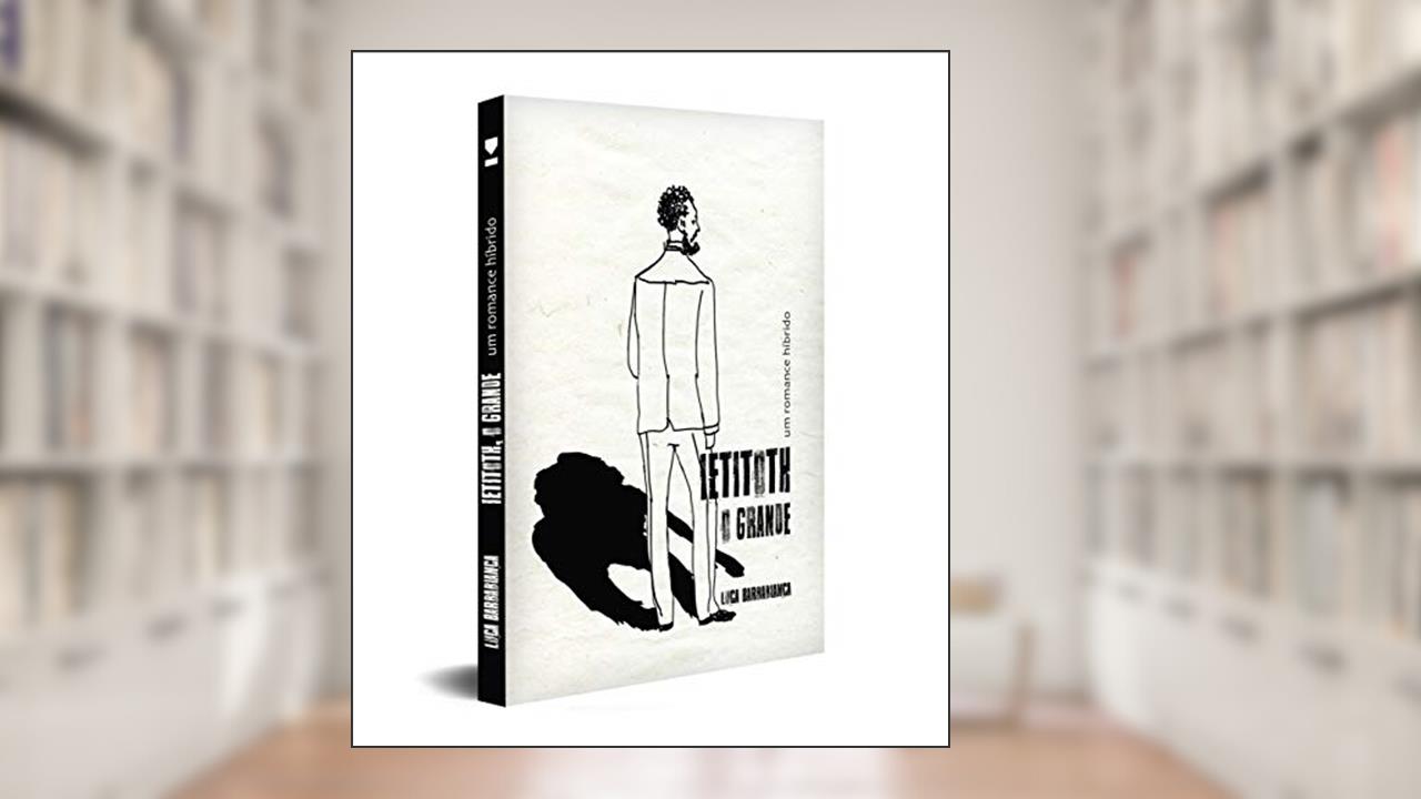 Capa de Ietitoth o Grande: um Romance Híbrido, do autor Luca Barbabianca