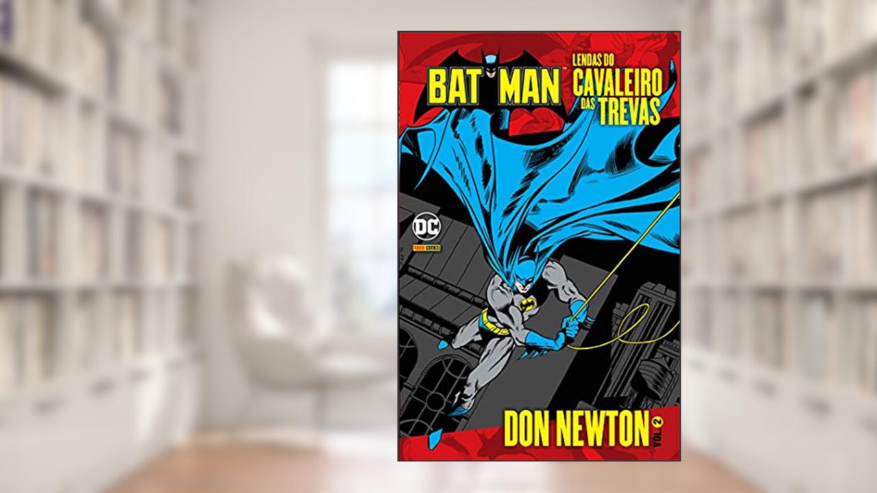 Capa de Lendas do Cavaleiro das Trevas por don Newton - Volume 2, do autor Denny O Neil