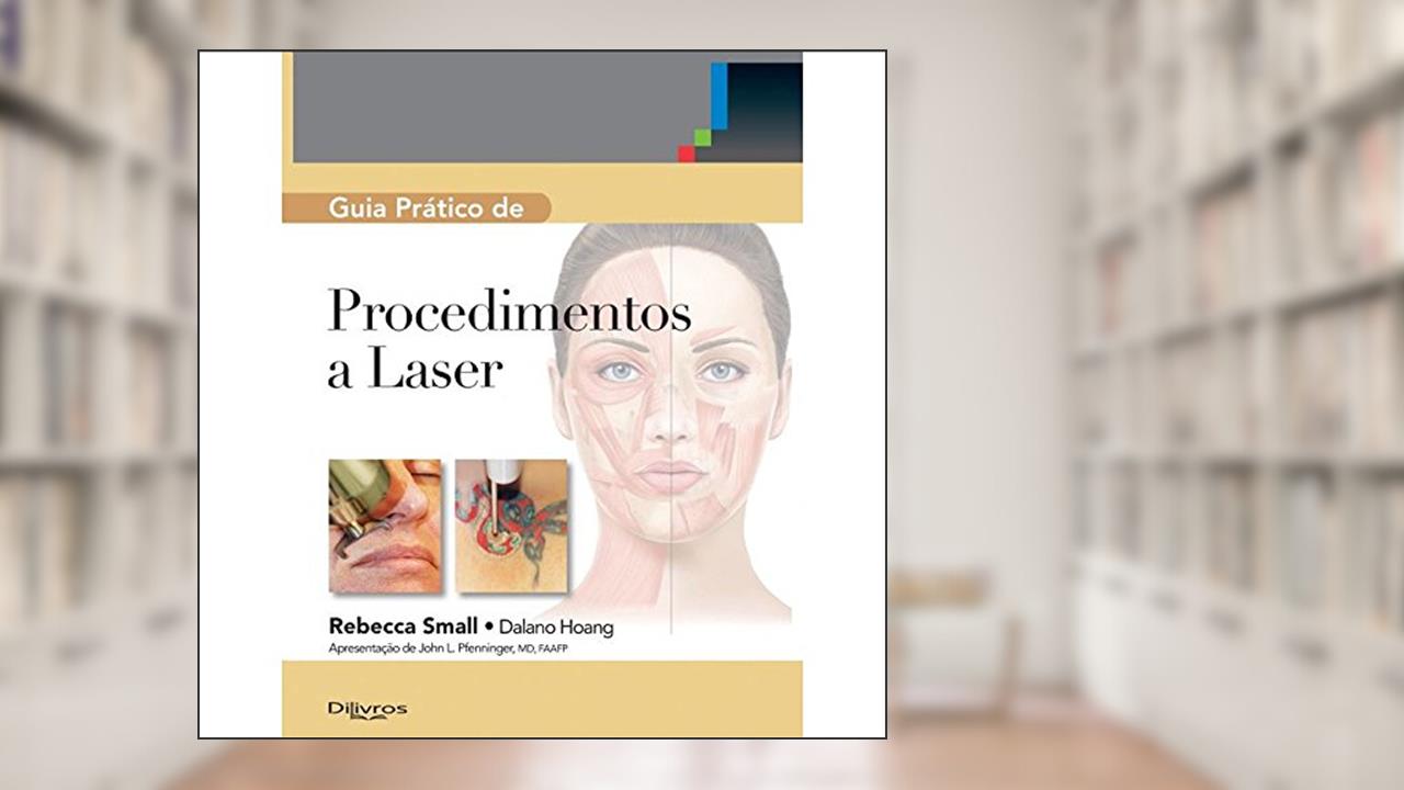 Capa de Guia Pratico de Procedimento a Laser, do autor Rebecca Small Dalano Hoang