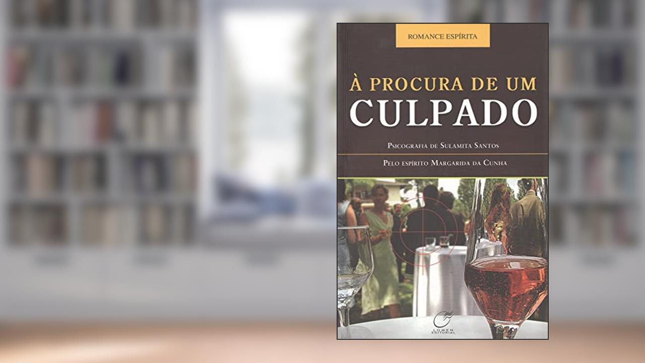 Capa de À procura de um culpado, do autor Sulamita Santos; Margarida da Cunha
