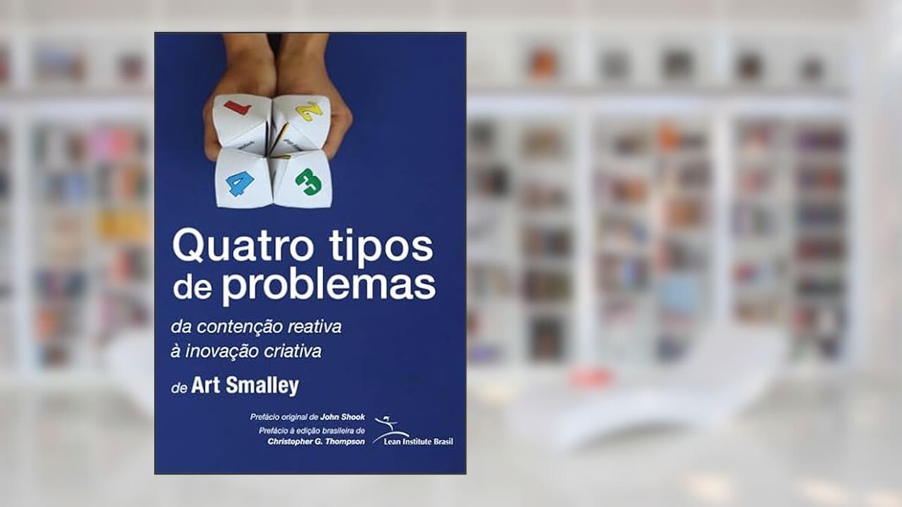 Capa de Quatro Tipos de Problemas, do autor Art Smalley