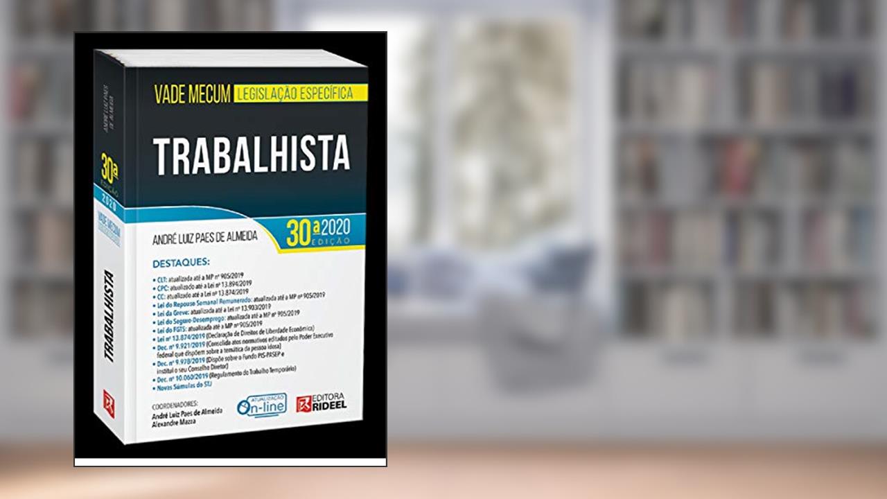 Capa de Vade Mecum Trabalhista - Legislação Específica - 30ª Edição (2020), do autor André Luiz Paes De Almeida