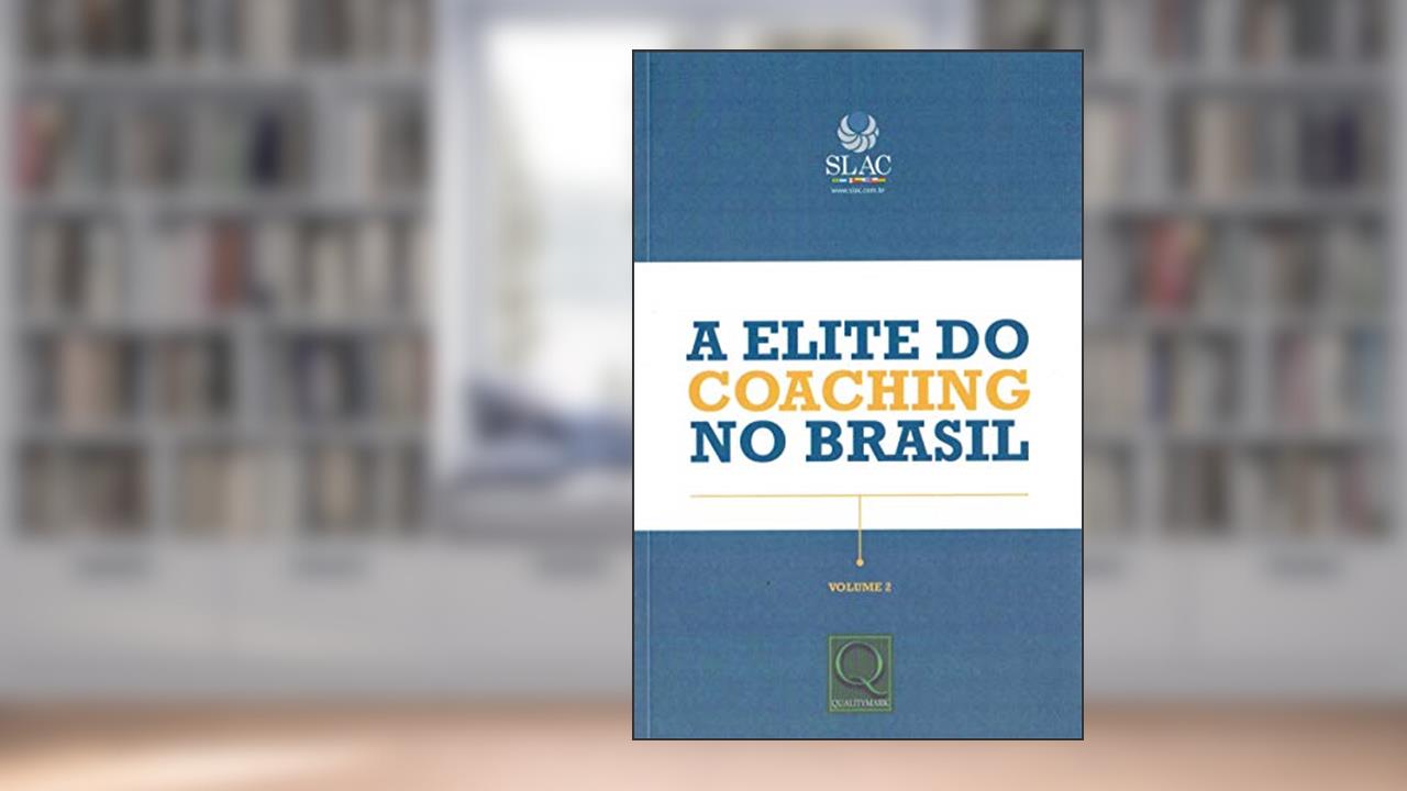 Capa de A Elite do Coaching no Brasil, do autor Sulivan França