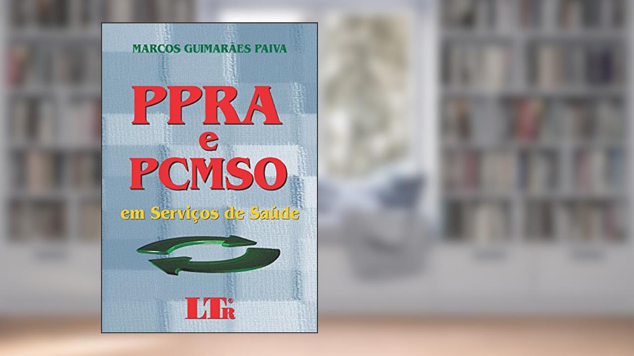Capa de PPRA E PCMSO Em Serviços De Saúde, do autor Marcos Guimaraes Paiva